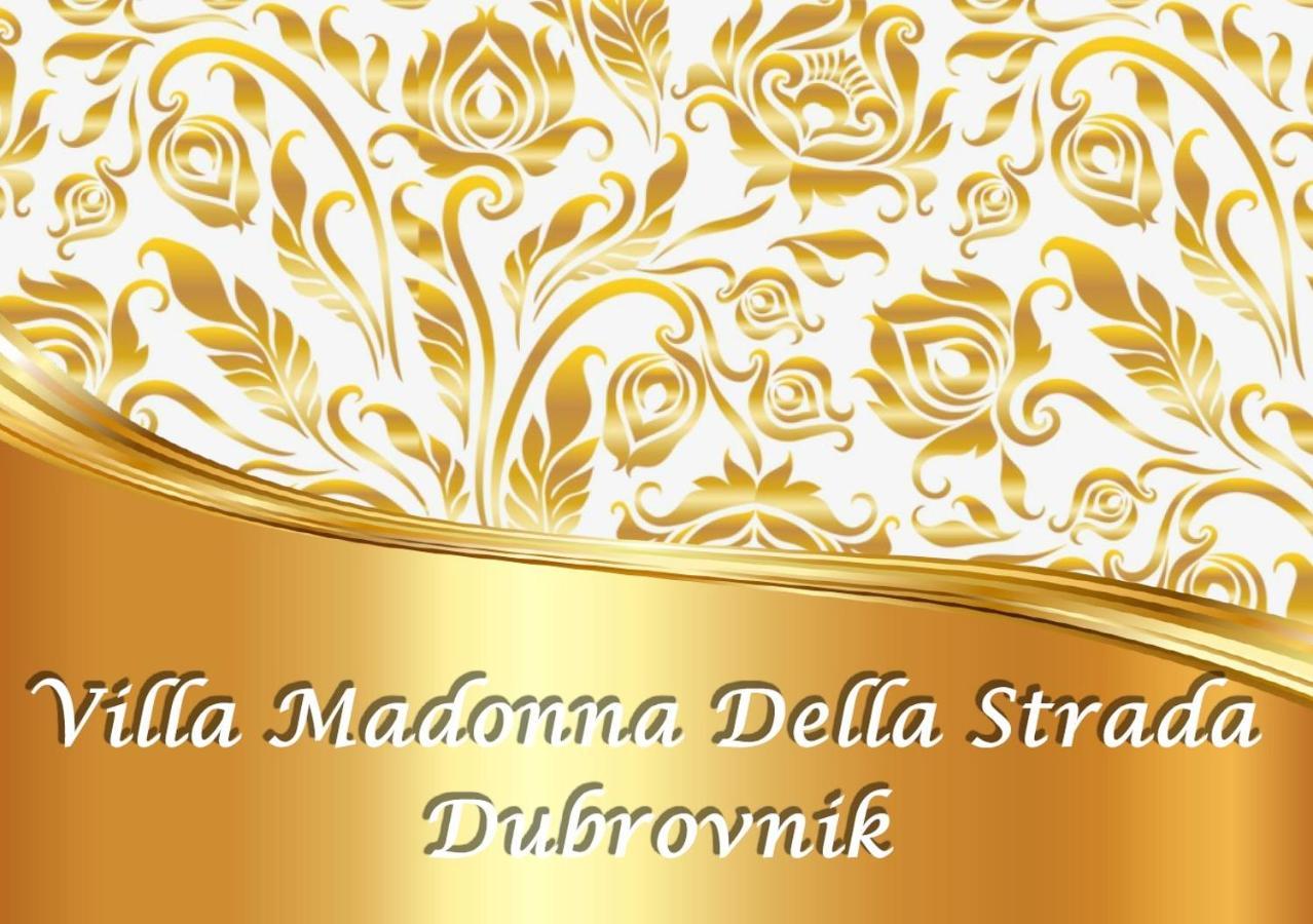 Villa Madonna Della Strada A5 Дубровник Екстериор снимка